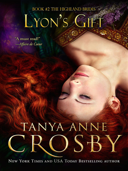 Title details for Lyon's Gift by Tanya Anne Crosby - Available